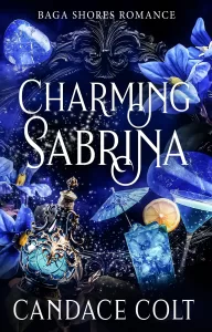 Cover of Charming Sabrina the 2nd book in the Baga Shores romance series by Candace Colt