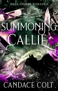 Cover of Summoning Callie by Candace Colt.
